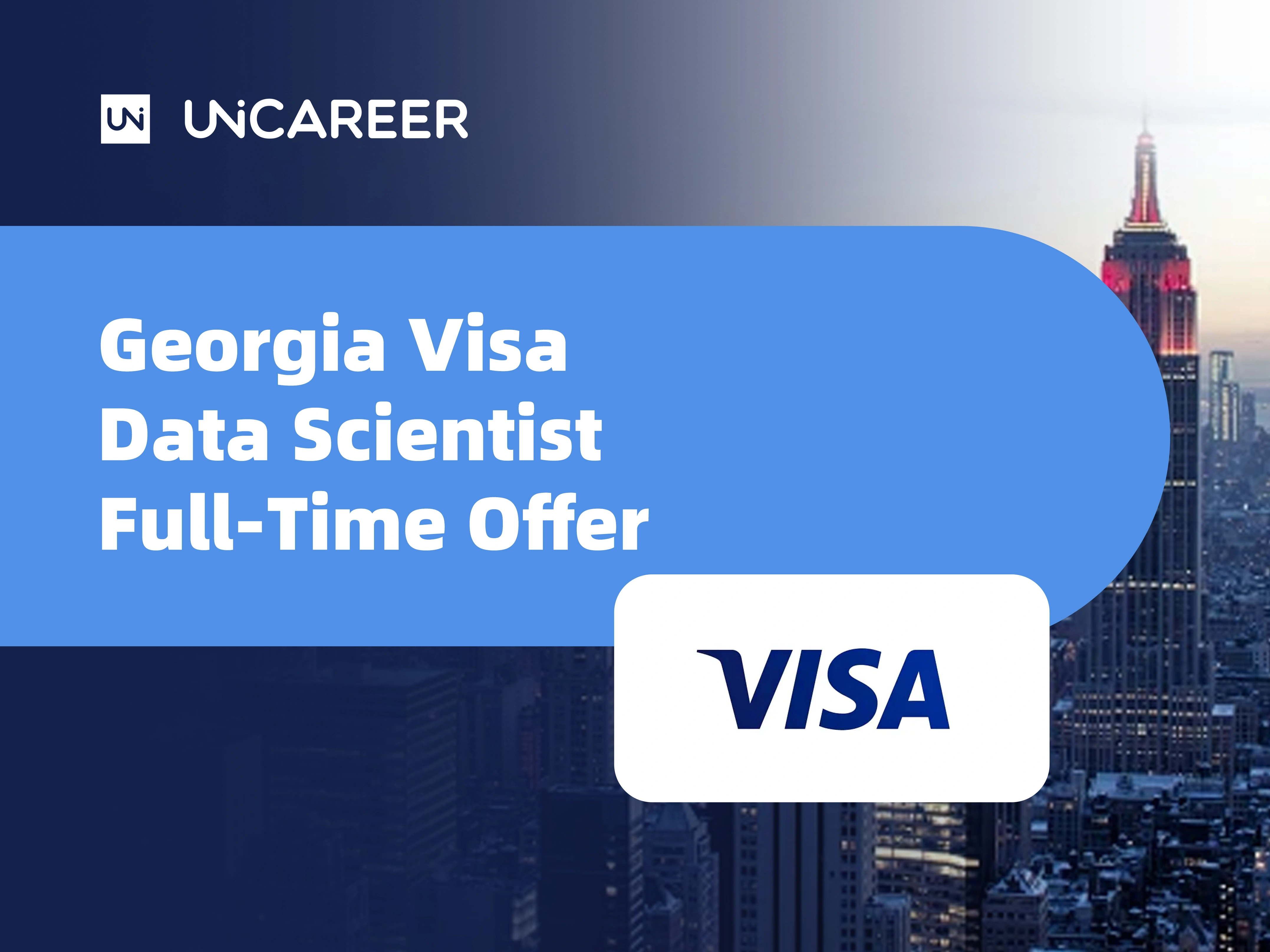佐治亚签证数据科学家全职offer——Uni Career案例研究
